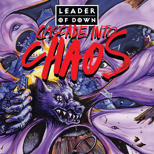Leader Of Down – Cascade Into Chaos (CD)