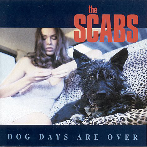 Scabs – Dog Days Are Over (CD)