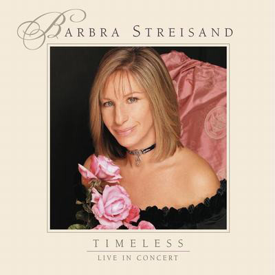 Barbra Streisand – Timeless: Live In Concert (2CD)