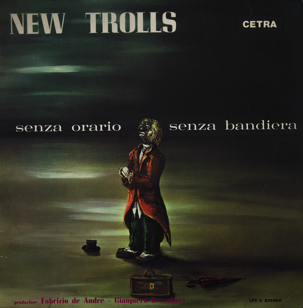 New Trolls – Senza Orario, Senza Bandiera (LP)