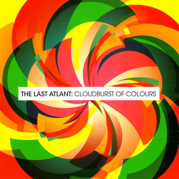 Last Atlant – Cloudburst Of Colours (CD)