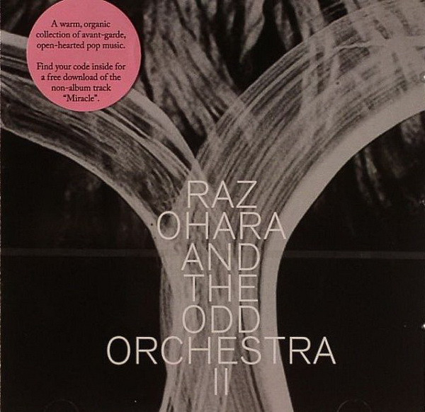 Raz Ohara – Raz Ohara And The Odd Orchestra II (CD)