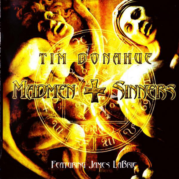 Tim Donahue & James LaBrie – Madmen And Sinners (CD)