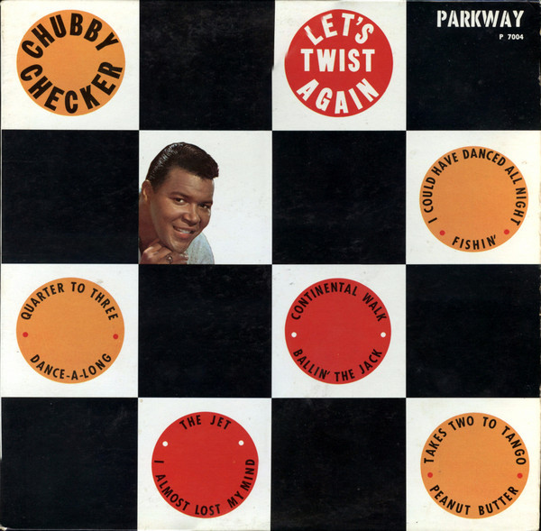 Chubby Checker – Let’s Twist Again (LP)