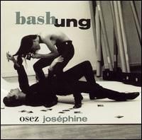Alain Bashung – Osez Joséphine (CD)