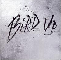 Válogatás – Bird Up! The Charlie Parker Remix Project (CD)