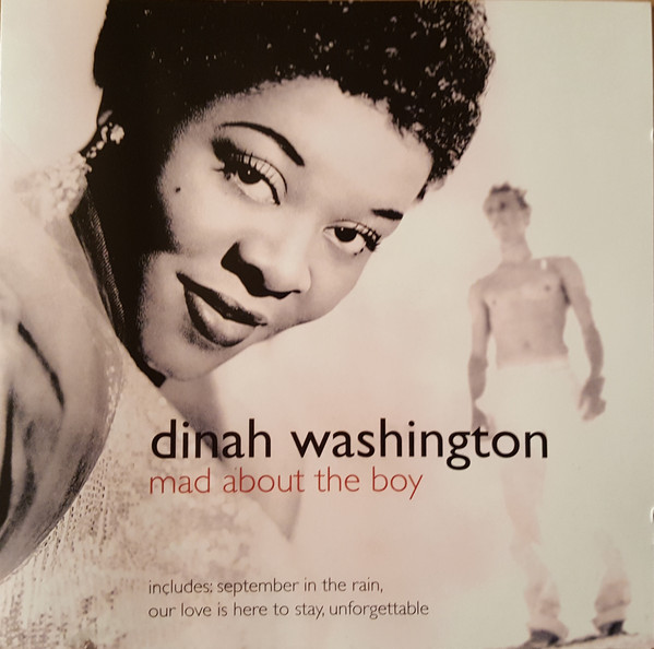 Dinah Washington - Mad About The Boy