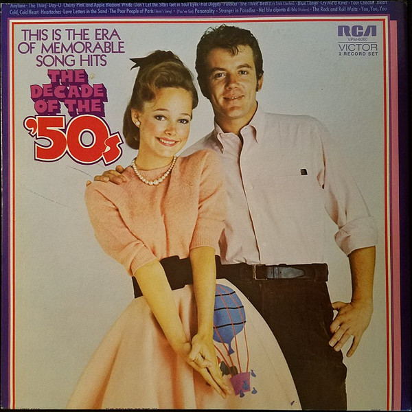 Válogatás – This Is The Era Of Memorable Song Hits: The Decade Of The ’50’s (2LP)