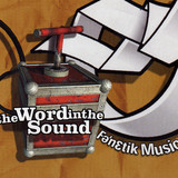 Válogatás – Fenetik Music: The Word In The Sound (CD)