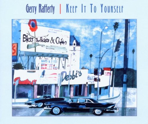 Gerry Rafferty – Keep It To Yourself (CDS)