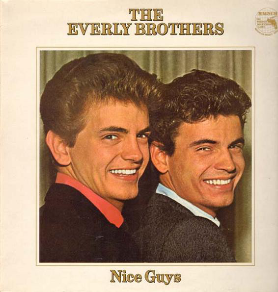Everly Brothers - Nice Guys
