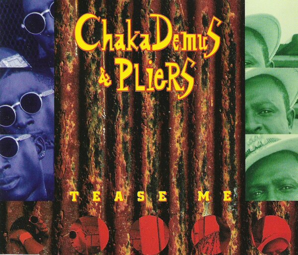 Chaka Demus & Pliers – Tease Me (CDS)