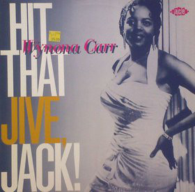 Wynona Carr – Hit That Jive, Jack! (LP)