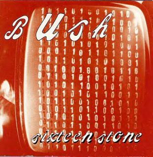 Bush – Sixteen Stone (CD)