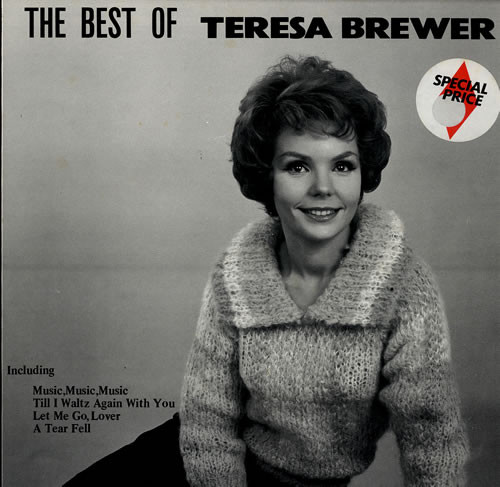 Teresa Brewer – The Best Of Teresa Brewer (LP)