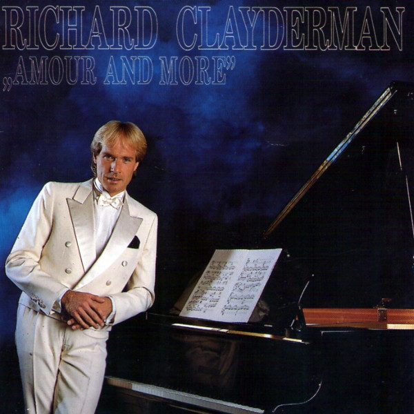 Richard Clayderman – Amour And More (CD)