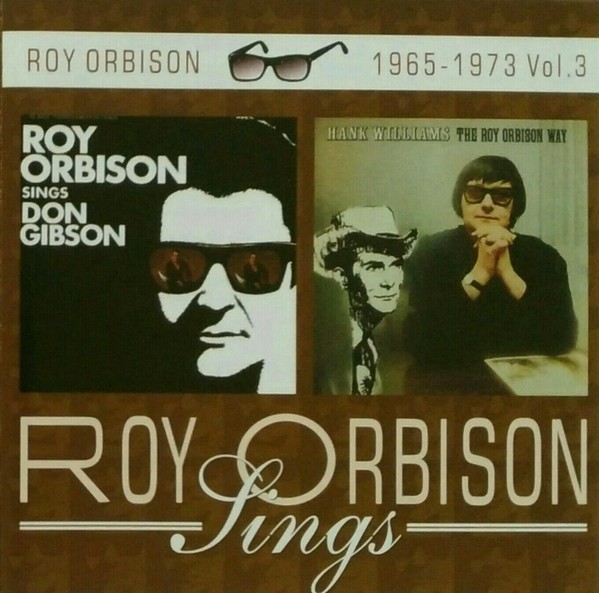 Roy Orbison - Sings Don Gibson / Hank Williams: The Roy Orbison Way