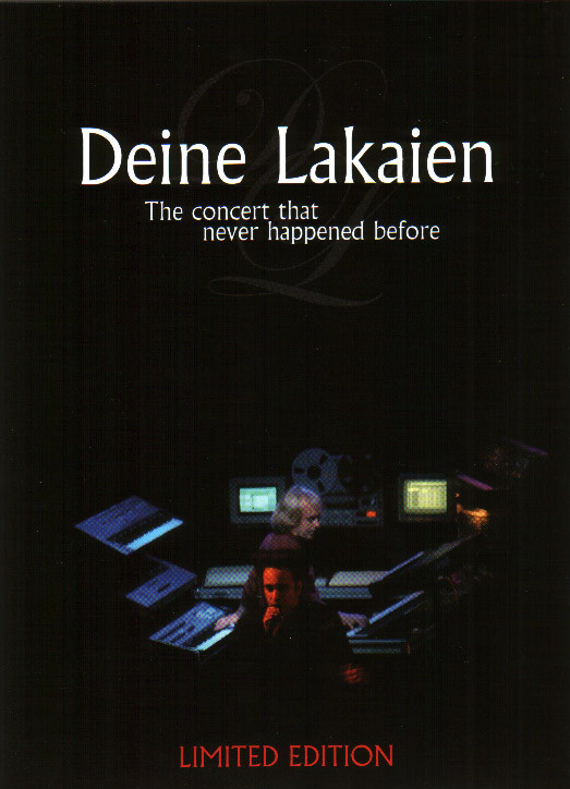 Deine Lakaien – The Concert That Never Happened Before (DVD)