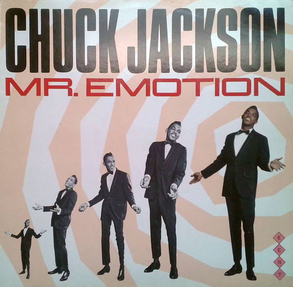 Chuck Jackson - Mr. Emotion