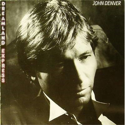 John Denver – Dreamland Express (LP)