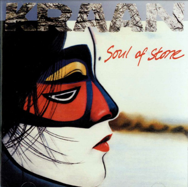 Kraan - Soul Of Stone
