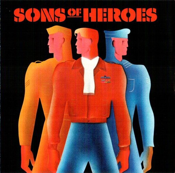 Sons Of Heroes - Sons Of Heroes