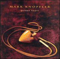 Mark Knopfler – Golden Heart (CD)