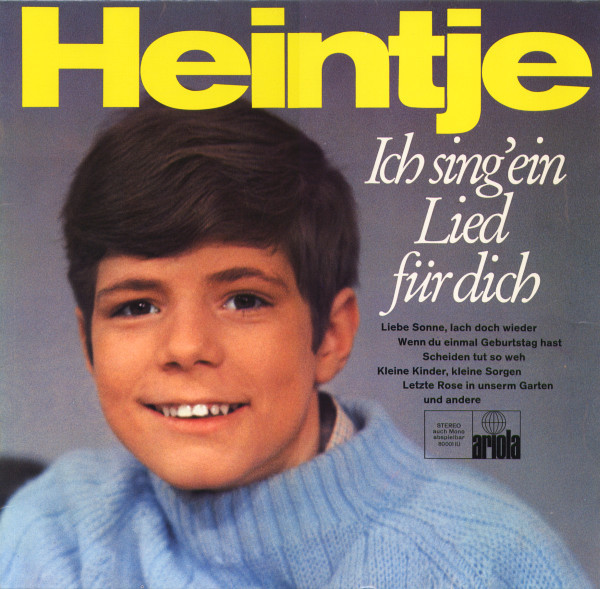Heintje - Ich Sing’ Ein Lied Für Dich