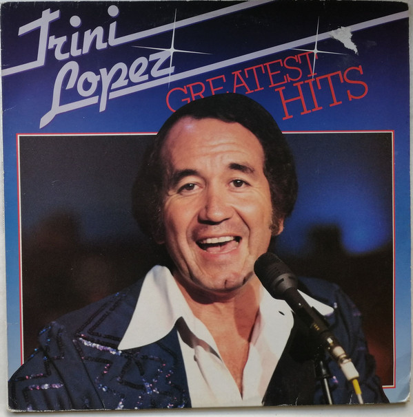 Trini Lopez – Greatest Hits (LP)