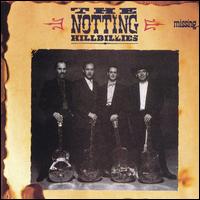 Notting Hillbillies – Missing… Presumed Having A Good Time (CD)