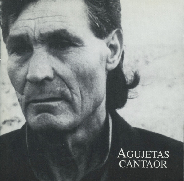 Agujetas – Cantaor (CD)
