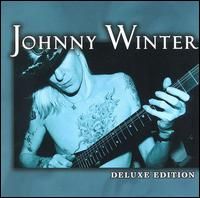 Johnny Winter - Deluxe Edition