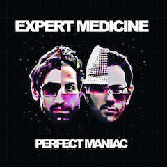 Expert Medicine – Perfect Maniac (CD)
