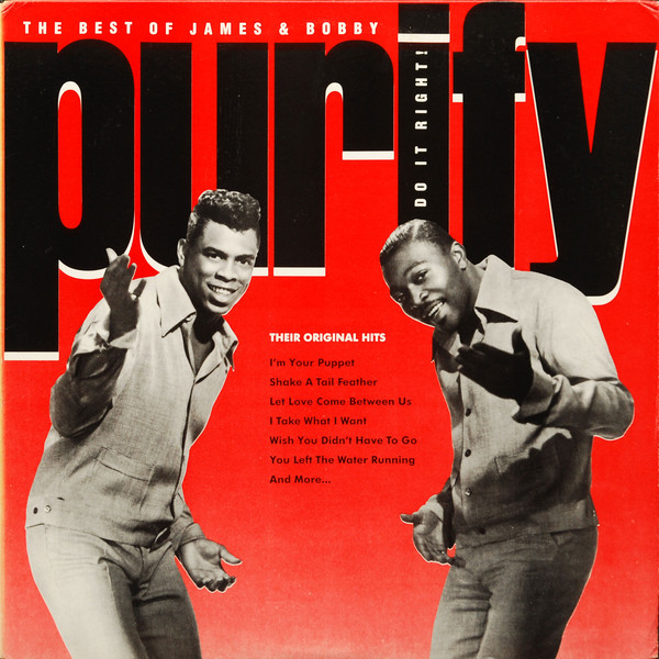 Do It Right! The Best Of James & Bobby Purify (LP)