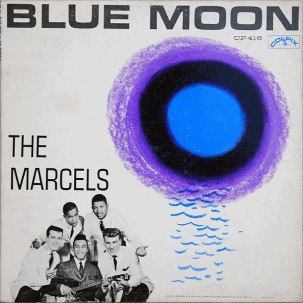 Marcels – Blue Moon (LP)