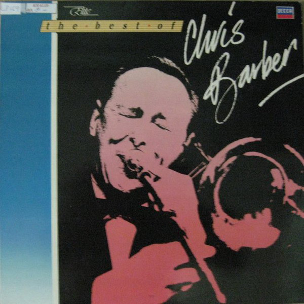 Chris Barber – The Best Of Chris Barber (LP)