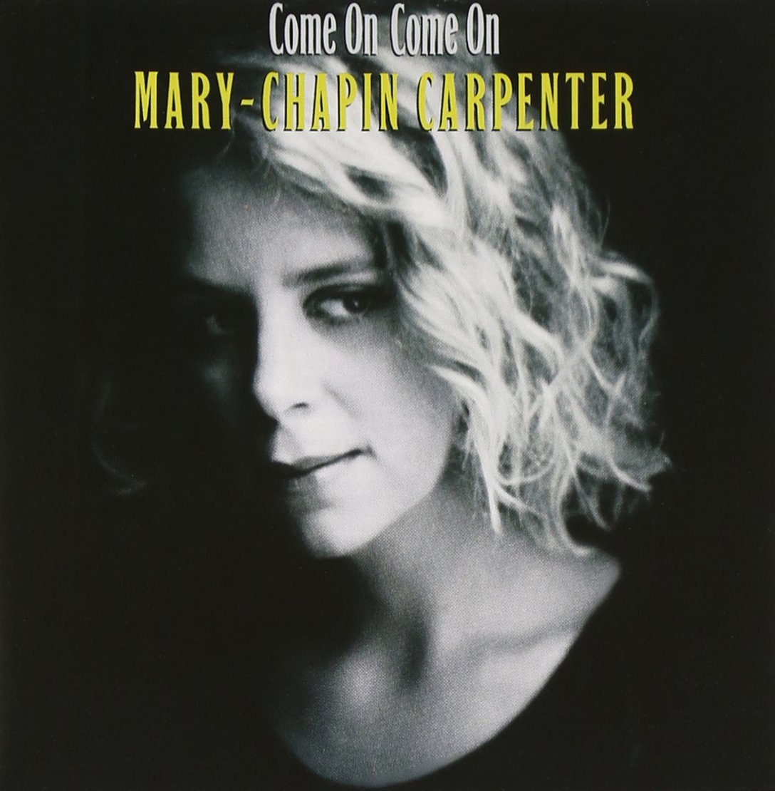 Mary-Chapin Carpenter – Come On Come On (CD)