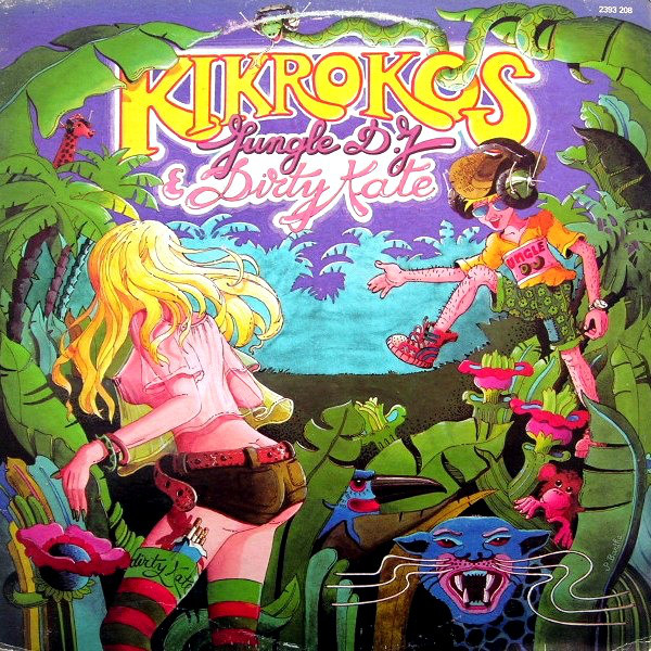Kikrokos – Jungle D. J. & Dirty Kate (CD)