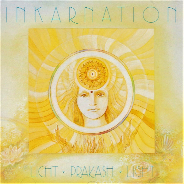 Inkarnation - Licht-Prakash-Light