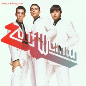 Zoot Woman - Living In A Magazine