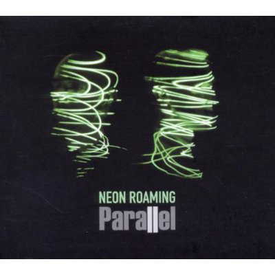 Parallel – Neon Roaming (CD)