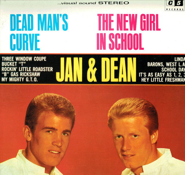 Jan & Dean - Dead Man’s Curve / The New Girl In School