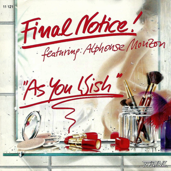 Final Notice! feat. Alphonse Mouzon – As You Wish (CD)
