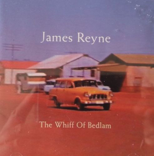 James Reyne – The Whiff Of Bedlam (CD)