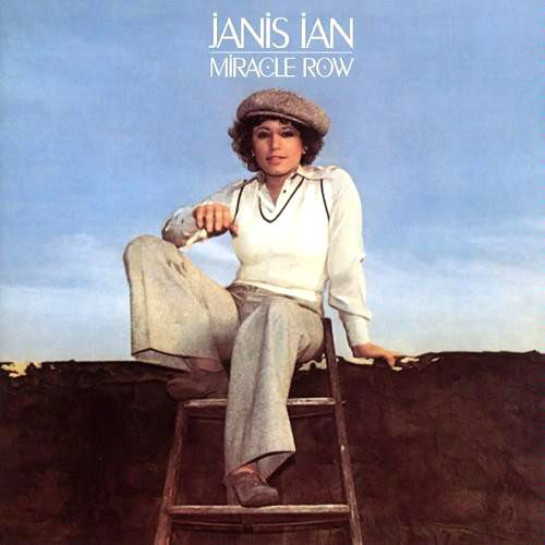 Janis Ian - Miracle Row