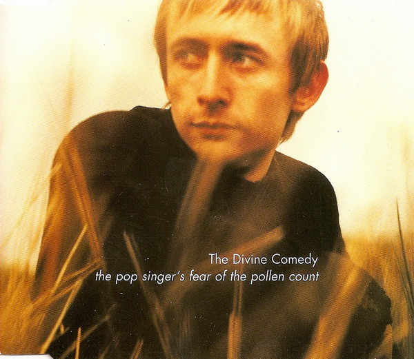 Divine Comedy - The Pop Singer’s Fear Of The Pollen Count