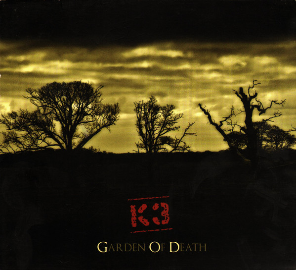 K3 - Garden Of Death