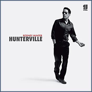 Rodney Hunter – Hunterville (CD)