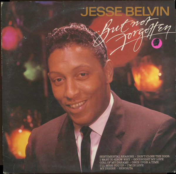 Jesse Belvin - …But Not Forgotten