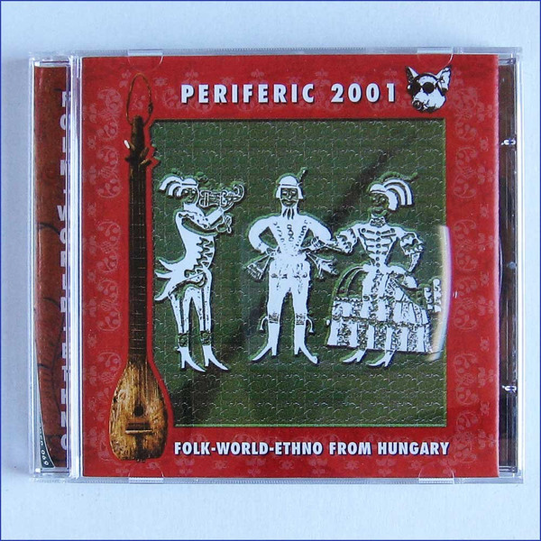 Válogatás – Periferic 2001: Folk – World – Ethno From Hungary (CD)